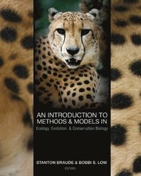 bokomslag An Introduction to Methods and Models in Ecology, Evolution, and Conservation Biology