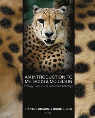 Introduction to Methods and Models in Ecology, Evolution, and Conservation Biology