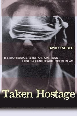 David Farber - Taken Hostage, Häftad