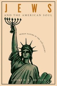 bokomslag Jews and the American Soul