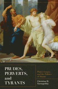 bokomslag Prudes, Perverts, and Tyrants