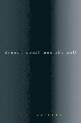 bokomslag Dream, Death, and the Self