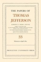 bokomslag The Papers of Thomas Jefferson, Volume 33