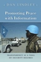 Daniel Lindley - Promoting Peace with Information, Inbunden