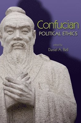 bokomslag Confucian Political Ethics