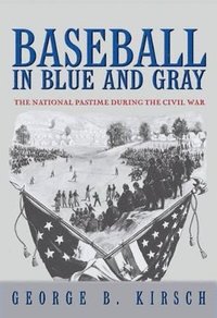 bokomslag Baseball in Blue and Gray