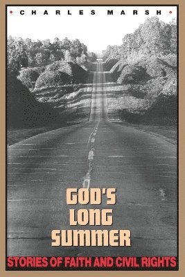 God's Long Summer 1