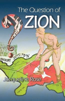 The Question of Zion 1