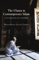 Muhammad Qasim Zaman - Ulama in Contemporary Islam, Häftad