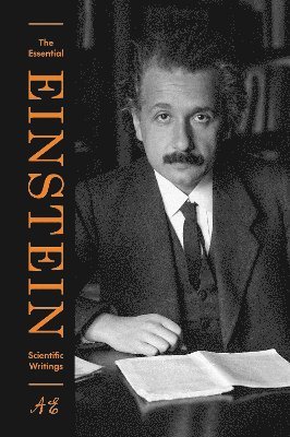 bokomslag Essential Einstein: Scientific Writings