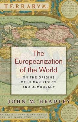 bokomslag The Europeanization of the World