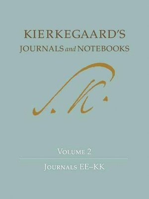 Søren Kierkegaard, Bruce H. Kirmmse, K. Brian Söderquist, Niels Jørgen Cappelørn, Alastair Hannay, David Kangas, Vanessa Rumble, George Pattison - Kierkegaard's Journals and Notebooks, Volume 2, Inbunden
