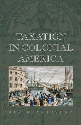 Taxation in Colonial America 1