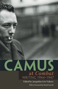 bokomslag Camus at Combat