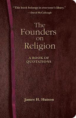 bokomslag The Founders on Religion