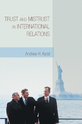 bokomslag Trust and Mistrust in International Relations