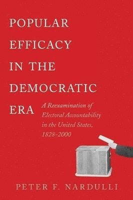 Popular Efficacy in the Democratic Era 1