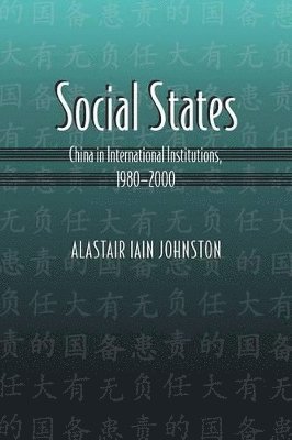 Alastair Iain Johnston - Social States, Häftad