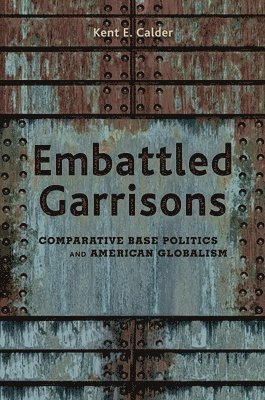 bokomslag Embattled Garrisons