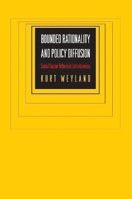 Bounded Rationality and Policy Diffusion 1