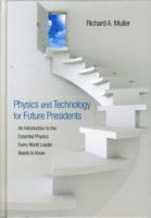 bokomslag Physics and Technology for Future Presidents