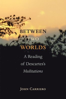 John Carriero - Between Two Worlds, Häftad