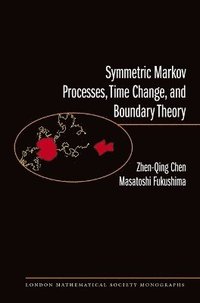 bokomslag Symmetric Markov Processes, Time Change, and Boundary Theory (LMS-35)