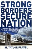 bokomslag Strong Borders, Secure Nation