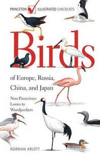 bokomslag Birds of Europe, Russia, China, and Japan: Non-Passerines: Loons to Woodpeckers