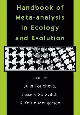 Handbook of Meta-analysis in Ecology and Evolution 1