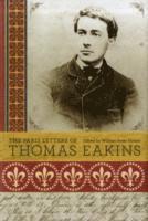 Thomas Eakins, William Innes Homer - Paris Letters of Thomas Eakins, Inbunden