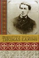 The Paris Letters of Thomas Eakins 1