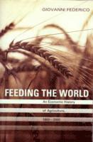 Giovanni Federico - Feeding the World, Häftad