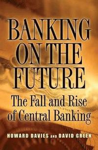 bokomslag Banking on the Future