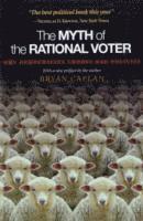 Bryan Caplan - Myth of the Rational Voter, Häftad