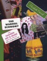 bokomslag The Warhol Economy