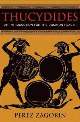 Perez Zagorin - Thucydides, Häftad