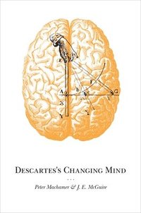 bokomslag Descartes's Changing Mind