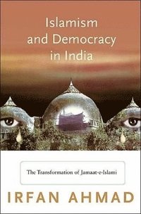 bokomslag Islamism and Democracy in India
