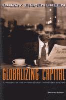 bokomslag Globalizing Capital: A History of the International Monetary System - Second Edition