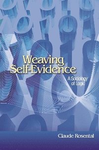 bokomslag Weaving Self-Evidence