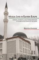 bokomslag Muslim Lives in Eastern Europe