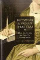 bokomslag Becoming a Woman of Letters