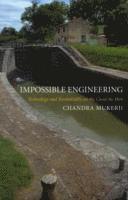 Impossible Engineering 1