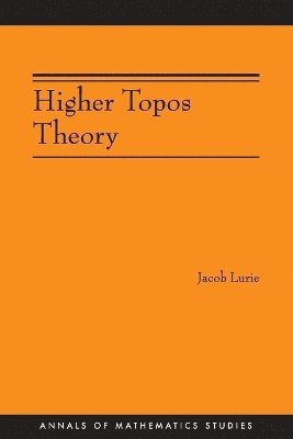 Higher Topos Theory (AM-170) 1