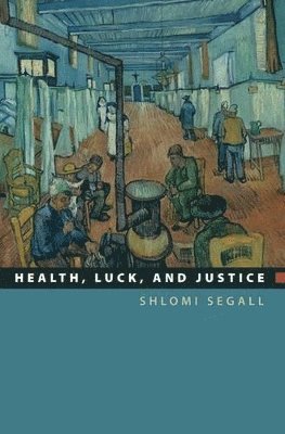 Health, Luck, and Justice 1