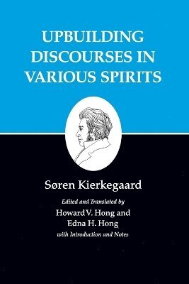 Kierkegaard's Writings, XV, Volume 15 1