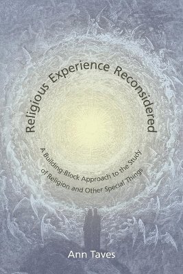 Ann Taves - Religious Experience Reconsidered, Häftad