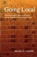 Merilee S. Grindle - Going Local, Häftad