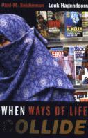 Paul M. Sniderman, Louk Hagendoorn - When Ways of Life Collide, Häftad